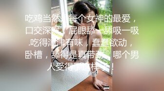 “舒服操死了好大啊操死我”对白淫荡大奶肥臀嫩穴露脸小贱货酒店被摄影师潜规则没想到这么骚很能叫