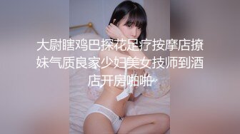 [MP4/ 500M]&nbsp;&nbsp;美臀长腿颜值女神被炮友各种操内射 ，情趣透视装露出美臀，上位骑乘快速打桩猛操，持续输内射特写掰穴