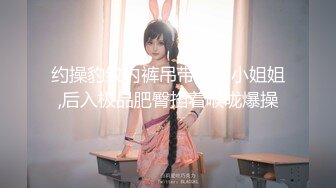 【新片速遞】&nbsp;&nbsp;✿网红少女✿ 剧情迷奸前女友爆肏小骚货▌提莫▌肆意玩弄肉体 美妙快感体内涌动 爽到无法拒绝舒畅呻吟[351MB/MP4/17:22]