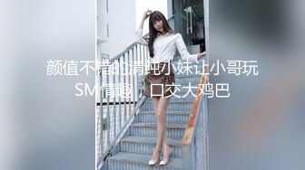 《绝品㊙️打飞机必备》推特极品身材美足美腿美鲍网红女神【不是丸子】私拍，推油足交紫薇打炮诱惑满满带入感极强 (4)