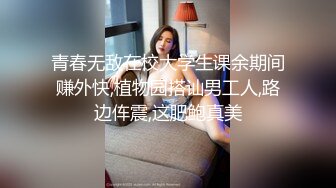 口交＋后入，肥美大鲍鱼