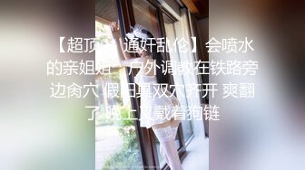 ㊙️脱光紫薇洗澡自拍做出各种淫态极度反_差小姐姐借高利D无力偿还被迫用肉体补偿