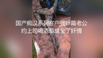 【高质量技师】会所170CM极品女技师，骑在身上按摩胸推，伸进内裤一顿模穴，翘起屁股脱内裤