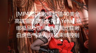 [MP4]来两个妹子留一个手指扣逼，后入抽插正对脸拍摄抬腿侧入猛操