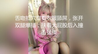 “啊啊我真要被你操死了逼都肿了太大了”极品反差婊学妹