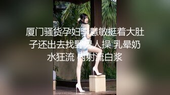 大奶妹吃了药变得好骚