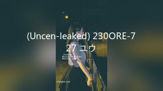 (Uncen-leaked) 230ORE-727 ユウ