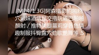 绝美女神明珠2018.05.12大尺度私拍套图 特写小粉穴好嫩