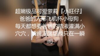 [MP4/ 135M]&nbsp;&nbsp; 00后小女友。男：被你叫的快射出来了&nbsp;&nbsp;女：太舒服了就会叫嘛