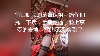 ❤️全网最纯净的妹子 身材好 肤白貌美 口交舔吃牛子 跳蛋自慰嫩穴 白浆流了一屁股 太色了[107MB/MP4/31:39]