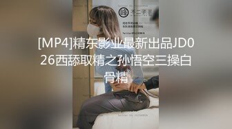 绿播下海【小芊学妹】 揉奶自慰 抖臀艳舞 跳弹狂震爽歪歪 及微信福利合集【28v】  (17)