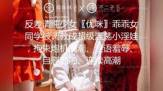 36E巨乳女仆甜美酒窝小姐姐，两个大奶子甩在外面，顶级肥臀粉穴