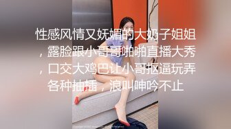 骚气妹子和炮友夜店厕所啪啪秀脱掉衣服后入啪啪