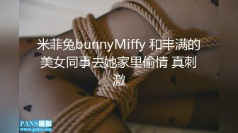 19弹 这次约了个颜值极高的韩风美女，技术很不错，艹起来想想都爽